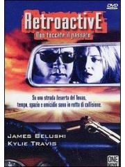 Retroactive - Non toccate il passato DVD