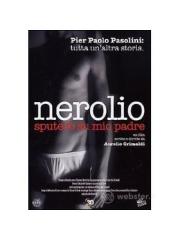 Nerolio - Sputerò su mio padre DVD