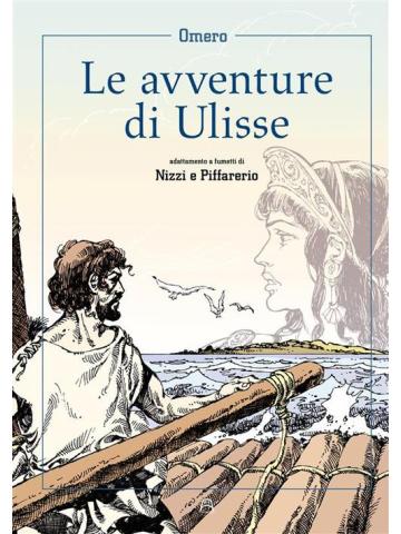 LE AVVENTURE DI ULISSE Volume Unico