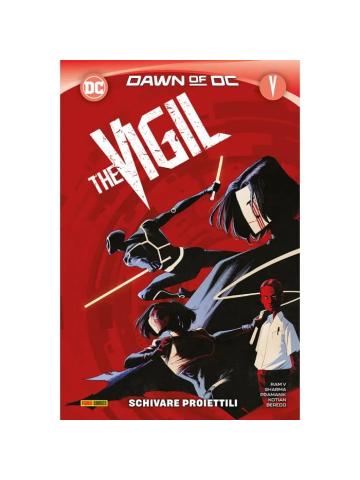 DC COLLECTION THE VIGIL SCHIVARE PROIETTILI