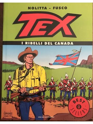 Tex I Ribelli Del Canada (Oscar Best Sellers) 01 - UNICO