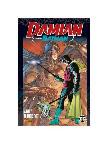 DAMIAN IL FIGLIO DI BATMAN VOLUME UNICO