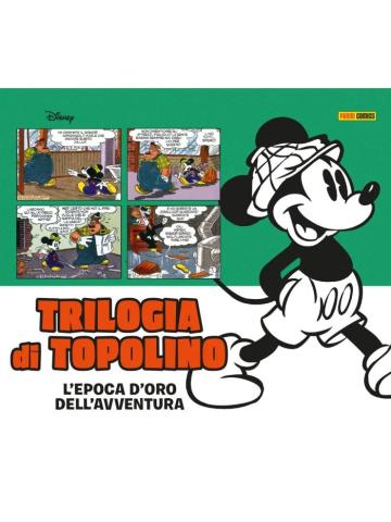 LA TRILOGIA DI TOPOLINO Volume Unico