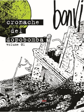 CRONACHE DEL DOPOBOMBA volume unico