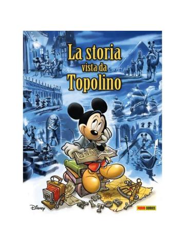 LA STORIA VISTA DA TOPOLINO Volume Unico