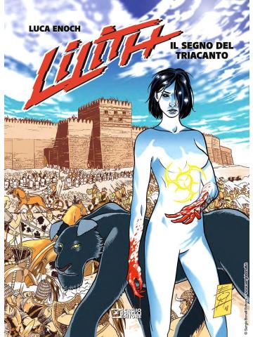 LILITH NUOVA EDIZIONE 01 IL SEGNO DEL TRIACANTO