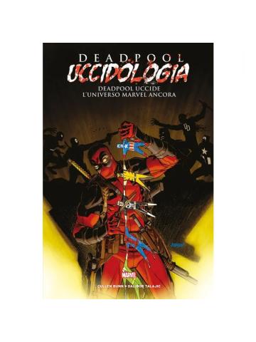DEADPOOL UCCIDOLOGIA 04