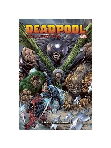 Deadpool Collection 08/R DEADPOOL IL DISCO DELLE IDENTITA`