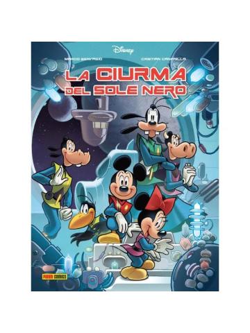 LA CIURMA DEL SOLE NERO DISNEY SPECIAL BOOKS 44