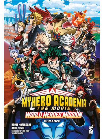 MY HERO ACADEMIA WORLD HEROES ROMANZO VOLUME UNICO