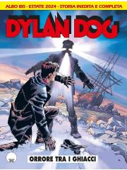 DYLAN DOG 454 BIS ORRORE TRA I GHIACCI Volume Unico