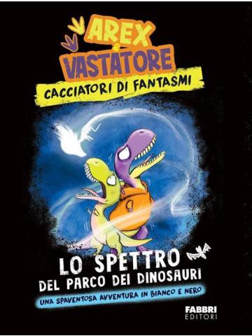 AREX E VASTATORE CACCIATORI DI FANTASMI