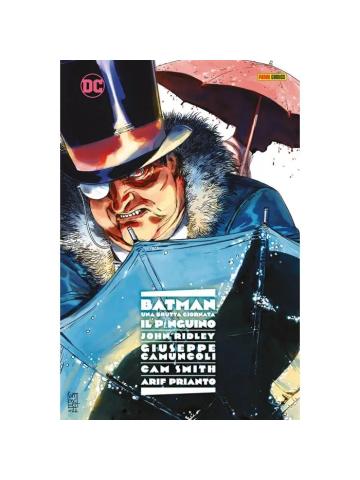BATMAN UNA BRUTTA GIORNATA COLLECTION 03 IL PINGUINO