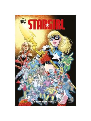 DC COLLECTION STARGIRL I BAMBINI PERDUTI