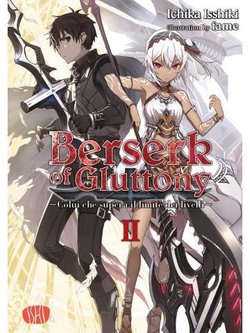 Berserk of Gluttony Light Novel 02