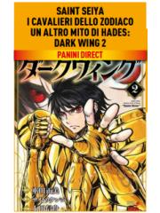 SAINT SEIYA I CAVALIERI DELLO ZODIACO UN ALTRO MITO DI HADES DARK WING 02