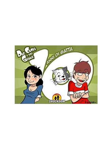 DUE CUORI E UNA GATTA 10 ANNI DI GATTA, 01 - UNICO