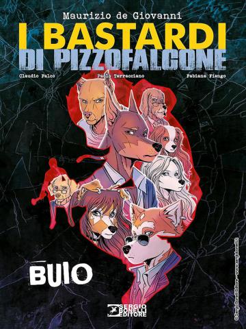 Bastardi Di Pizzofalcone. Buio (I)