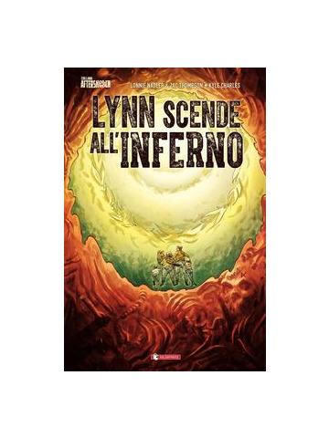 LYNN SCENDE ALL'INFERNO