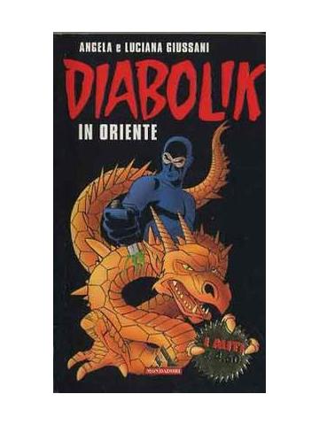 Diabolik In Oriente (Best Sellers) 01 - UNICO