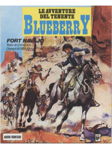 Avventure Del Tenente Blueberry Le (Nuova Frontiera) 01