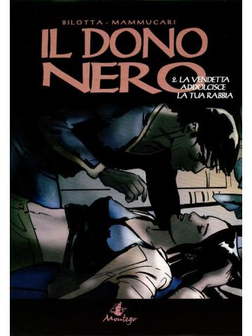Montego Editore DONO NERO 2