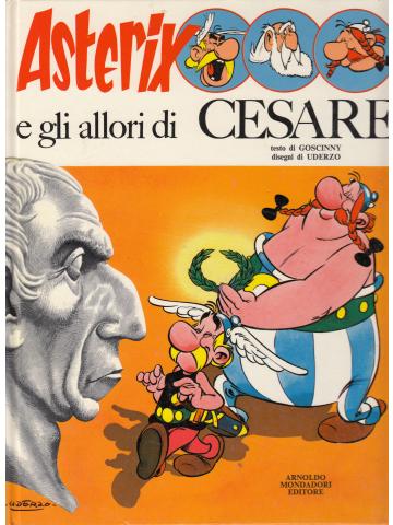 ASTERIX E GLI ALLORI DI CESARE (MONDADORI dorso con lancia)