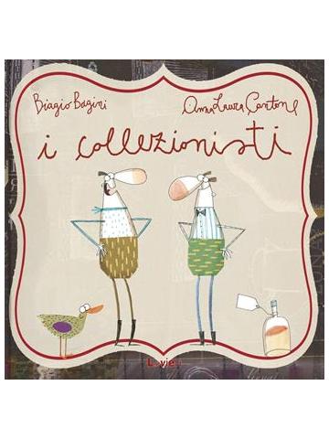 I COLLEZIONISTI