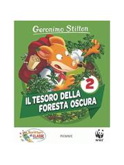 Il tesoro della foresta oscura - Geronimo Stilton