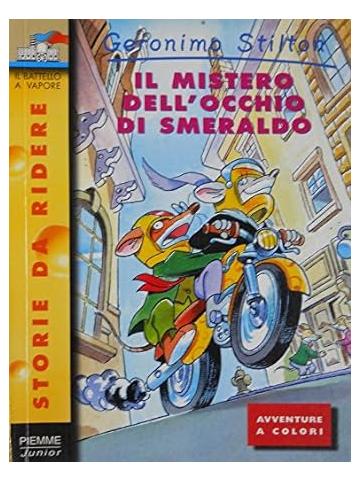 Il mistero dell'occhio di smeraldo - Geronimo Stilton