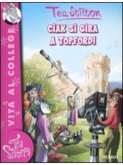 Ciak si gira a Topford! Tea Stilton