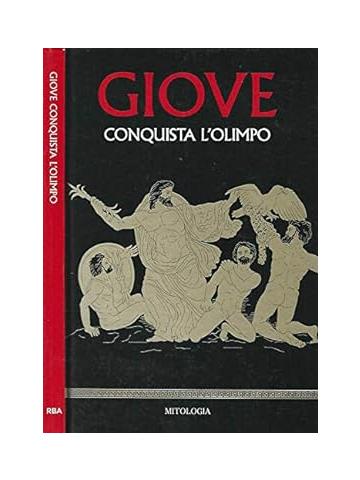 Giove conquista l'Olimpo