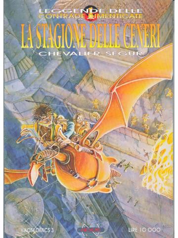 Leggende delle Contrade Dimenticate - LA STAGIONE DELLE CENERI