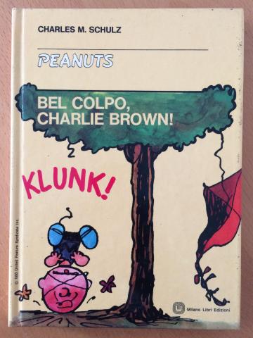 Bel colpo, Charlie Brown!