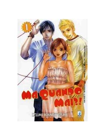 MA QUANDO MAI?!, SERIE COMPLETA 1-9