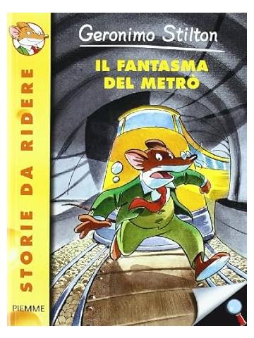 Il fantasma del metrò - Geronimo Stilton