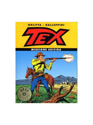 Tex Missione Suicida (Oscar Best Sellers) 01 - UNICO/R