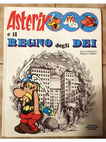 ASTERIX E IL REGNO DEGLI DEI (MONDADORI dorso con lancia)