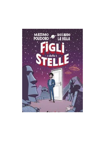 FIGLI DELLE STELLE Volume Unico