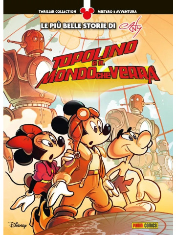 Topolino - Thriller Collection 07 TOPOLINO E IL MONDO CHE VERRÀ