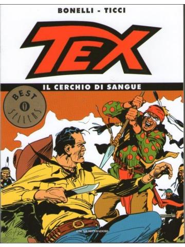 Tex Il Cerchio Di Sangue (Oscar Best Sellers) 01 - UNICO