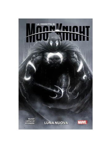 Marvel Collection LA VENDETTA DI MOON KNIGHT 01 LUNA NUOVA