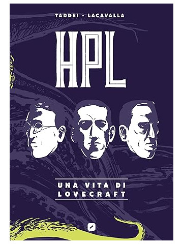 HPL UNA VITA DI LOVERCRAFT VOLUME UNICO