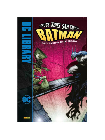 DC LIBRARY BATMAN ATTRAVERSO LO SPECCHIO