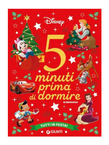 DISNEY 5 MINUTI PRIMA DI DORMIRE VOLUME UNICO