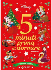 DISNEY 5 MINUTI PRIMA DI DORMIRE VOLUME UNICO