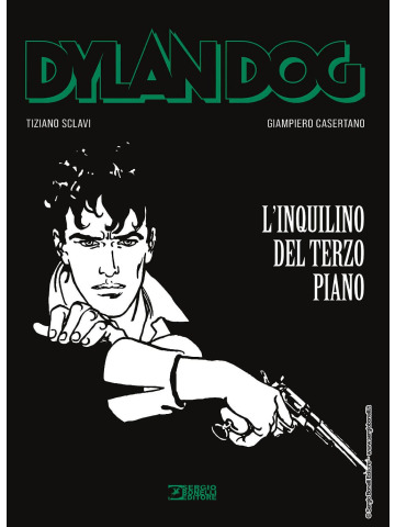 DYLAN DOG L`INQUILINO DEL TERZO PIANO Volume Unico