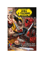 DEADPOOL E WOLVERINE ARMA X-TRAZIONE VOLUME UNICO