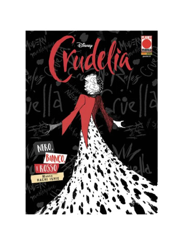 Crudelia Nero Bianco E Rosso IL MANGA