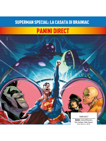 SUPERMAN SPECIAL LA CASATA DI BRAINIAC  VOLUME UNICO